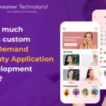 on-demand Beauty Application Development Cost