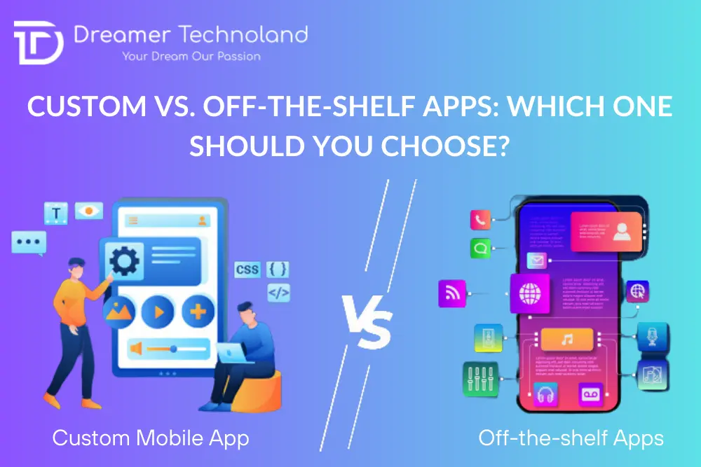 Custom vs. Off-the-shelf Apps