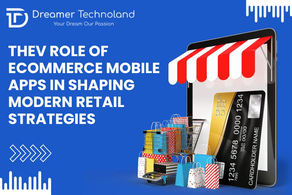 Role of Ecommerce Mobile Apps