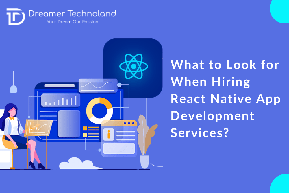 Tips for Hiring the Best React Native App Development Services