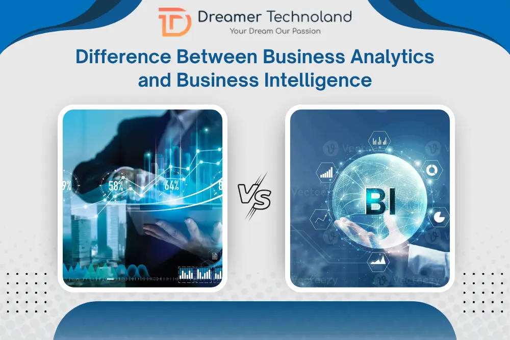 Difference Between Business Analytics and Business Intelligence