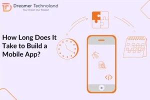 How Long Does It Take to Build a Mobile App