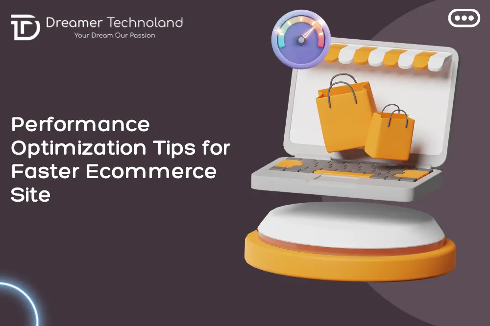 Tips for Faster Ecommerce Site