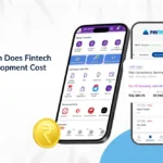 How Much Does Fintech App Development Cost in India?