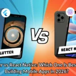 Flutter vs React Native: Which One Is Best for Building Mobile Apps in 2026?