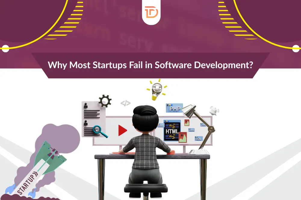 why startups fail in software development