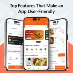 Top Features That Make an App User-Friendly in 2026