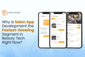 Why is Salon App Development the Fastest-Growing Segment in Beauty Tech